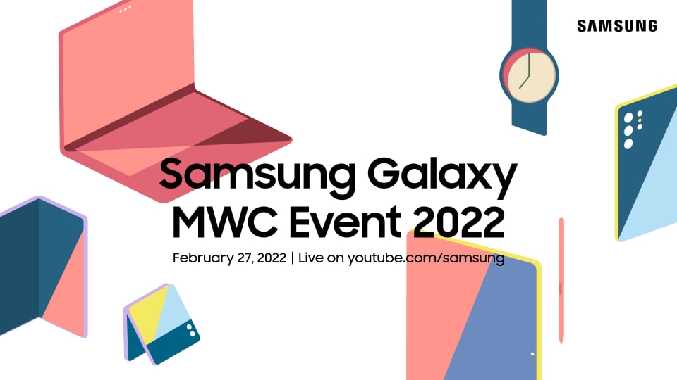 سامسونج تدعوا لحضور فعالية سامسونج جالكسي 2022 MWC